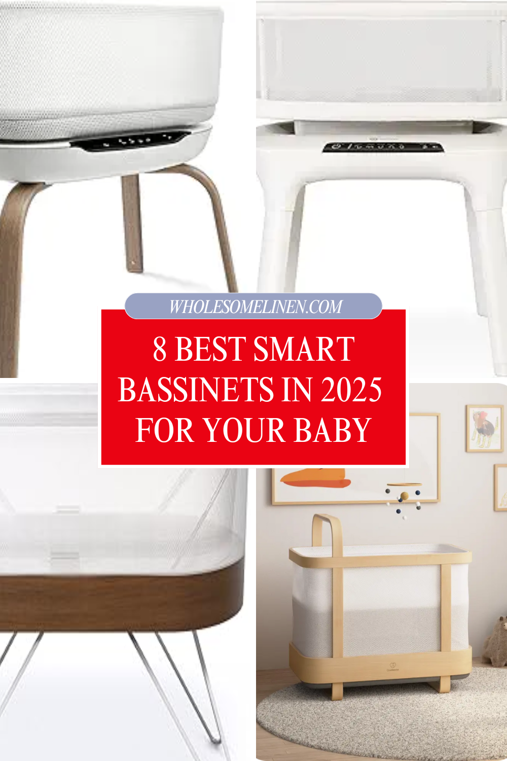 Wholesome Linen 8 Best Smart Bassinets 2025 for your newborn