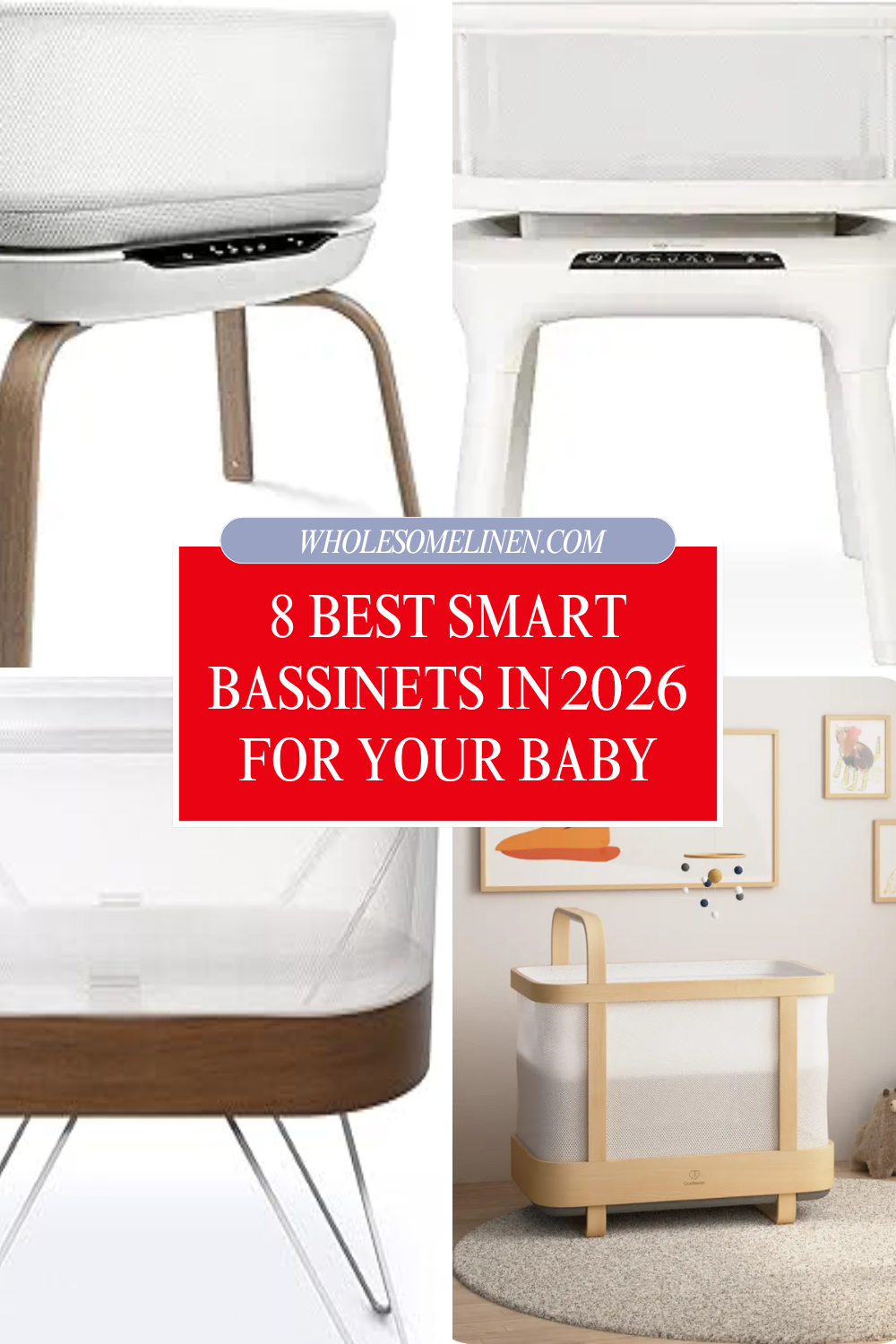 2026 Best Smart Bassinets for Baby Sleep Safety by Wholesome Linen 2026 Best Smart Bassinets for Baby Sleep Safety by Wholesome Linen